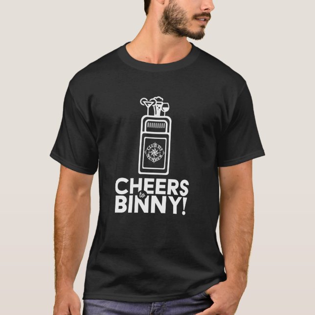 Klubb D3-Cheers to Binny T-shirt Drinkers Klubb (Framsida)