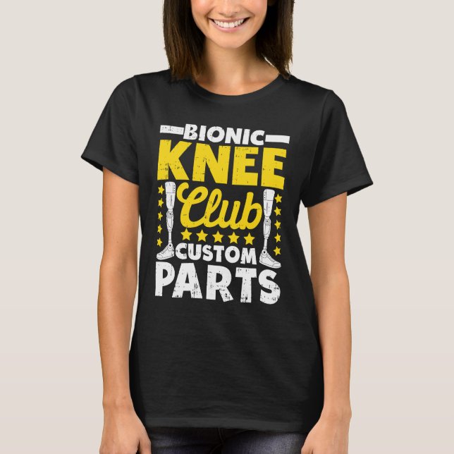 Klubb för återanskaffning av bioniska knäled t shirt (Framsida)