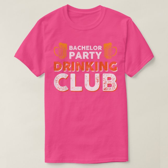 Klubb för att dra från Bachelor Party-grupp T Shirt (Design framsida)