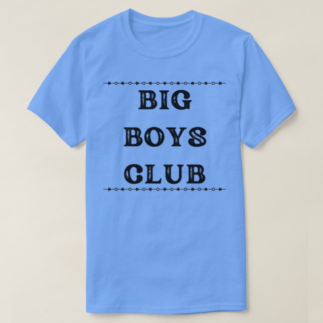 KLUBB FÖR BIG BOYS T SHIRT (Design framsida)