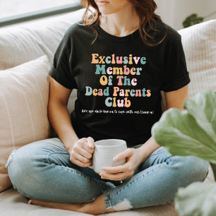Klubb för döda föräldrar t shirt