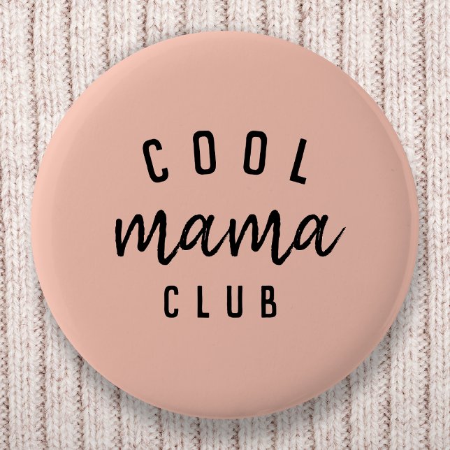 Klubb för Mamma av coola | Modern Peachy Rosa Mors Knapp (Skapare uppladdad)