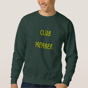 KLUBB MEDLEM Manar Sweatshirt