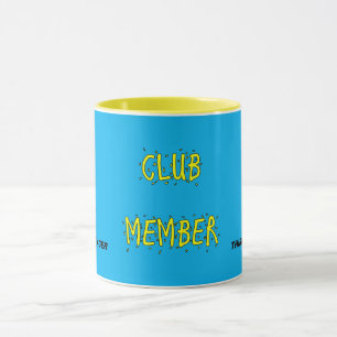 KLUBB MEDLEM MUGG