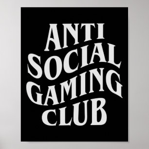 Klubben Anti Social Gaming FUNY Video Game Player Poster