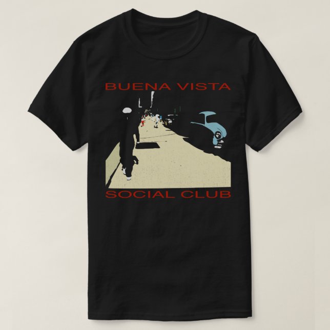 Klubben Buena Vista Social är inte stressad T Shirt (Design framsida)
