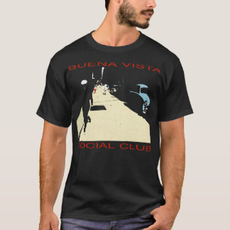 Klubben Buena Vista Social är inte stressad T Shirt