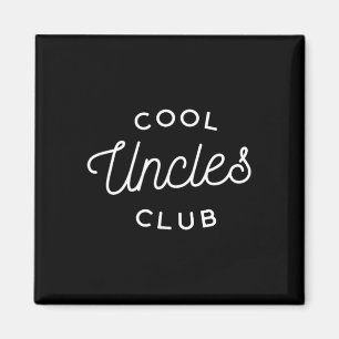 Klubben coola Uncles Magnet