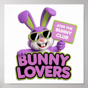 Klubben gå med Bunny Älskare: Roligt Poster