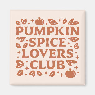 Klubben Pumpkin Spice Älskare Magnet