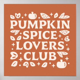 Klubben Pumpkin Spice Älskare Poster