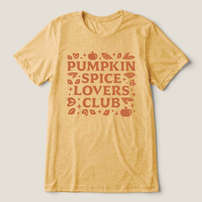 Klubben Pumpkin Spice Älskare T Shirt (Design Framsida)
