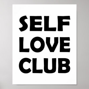 Klubben Self Kärlek Startande vård Poster
