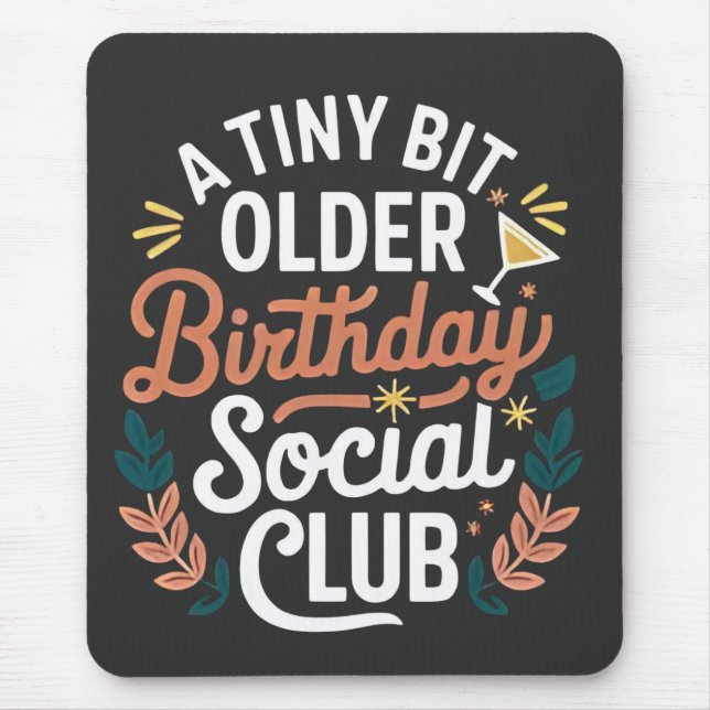 Klubben Tiny Bit Older Birthday Social Musmatta (Framsidan)