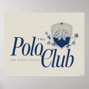 Klubben White Lotus Polo Poster