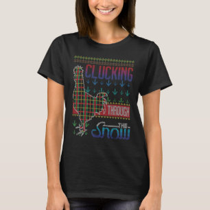 Kluckar Genom Snön Chicken Fågel Kysslig Julsvett T Shirt