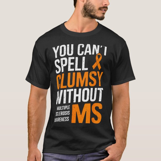 Klumpig Utan Ms Multipel Skleros Medvetenhet Ora T Shirt (Framsida)