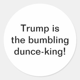 klunsige dåre-kung Trump Hankamer Artjunkhaus Kul Runt Klistermärke