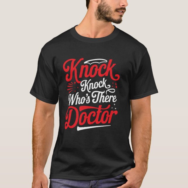 Knack Knack Vem Är Där Doktor _ ---- T Shirt (Framsida)