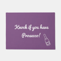 Knacka, om du har Prosecco