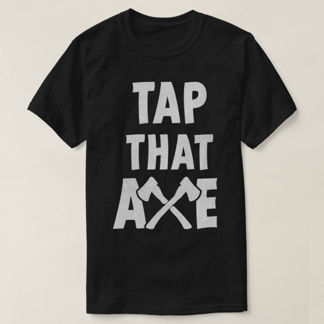 Knacka på Ax T Shirt (Design framsida)