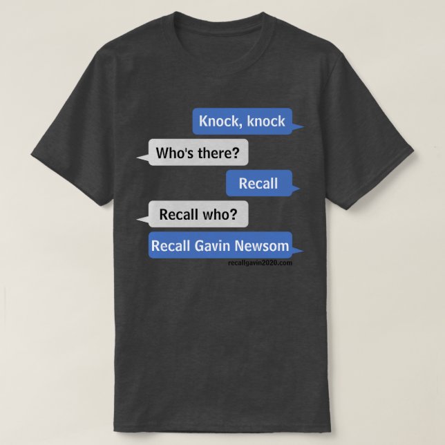 Knacka på Recall Gavin Newsom T Shirt (Design framsida)