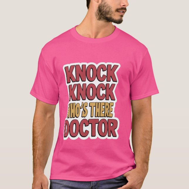 Knacka på vem som är där Doktor _- T Shirt (Framsida)