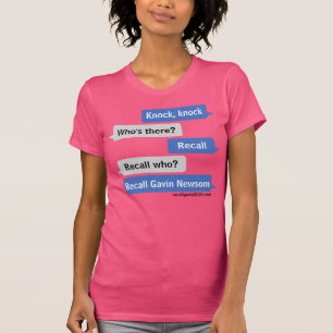 Knacka Recall Gavin Newsom T Shirt