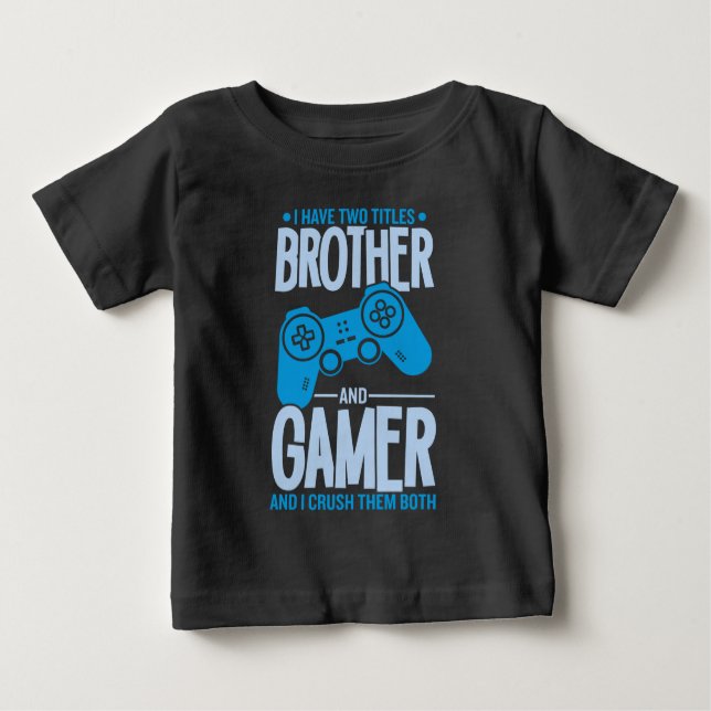 Knäcker två titlar Bror och Gamer T Shirt (Framsida)
