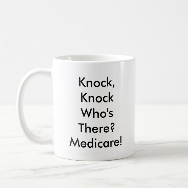 Knackning knackningMedicare mugg (Vänster)