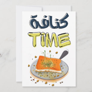 Knafeh Kunafa Kunafeh Time- و ق ت ا ا ل ك ن period Inbjudningar