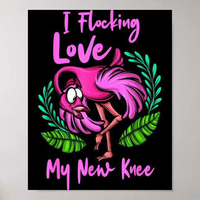 Knäoperation Flamingo Flockning Älskar Mitt Nya Kn Poster (Framsidan)