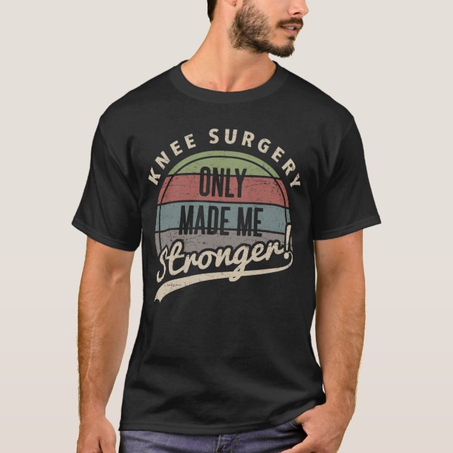 Knäoperation Starkare T Shirt (Framsida)