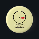 Knapp för enstaka diagnos för Venndiagram<br><div class="desc">Ett Venndiagram som visar en enda cirkel med namnet "människor med fobi i social" och "mig" inuti cirkeln. Kan anpassas för en annan diagnos,  personlig identitet eller person.</div>