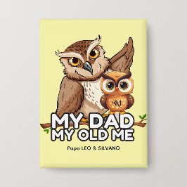 Knapp för rektangel: Min gamla mig Pappa (gult)