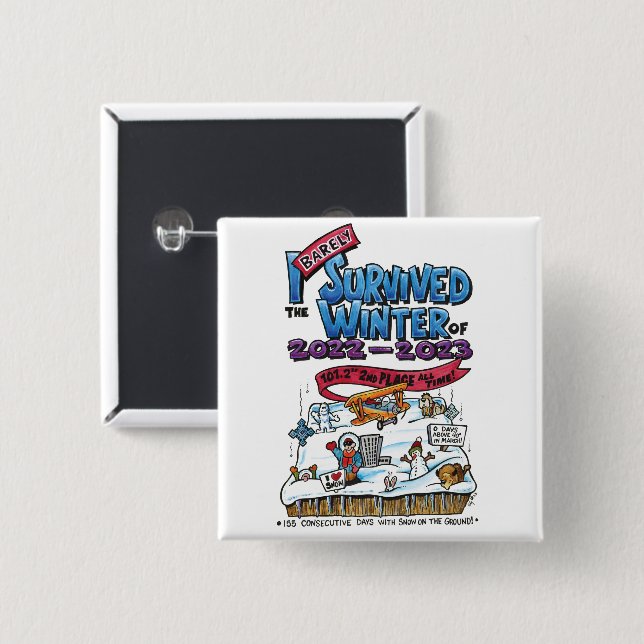 Knapp: Jag Överlevt knappt vintern 2022-23 Knapp (Framsida & baksida)