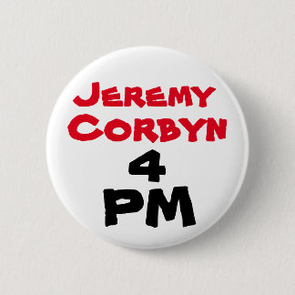 "Knäppas Jeremy Corbyn 4 PM" (premiärministern) Knapp