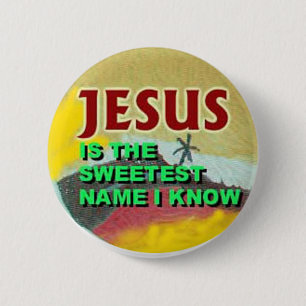 Knäppas-Jesus är det mest sweetest namn som jag Knapp
