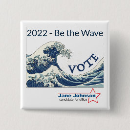 Knappen 2024 Blue Wave anpassade kampanj Knapp