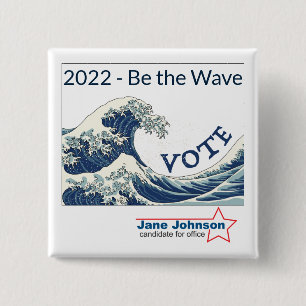 Knappen 2024 Blue Wave anpassade kampanj Knapp