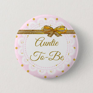 Knappen Auntie to be Baby Shower Rosa & Guld Knapp