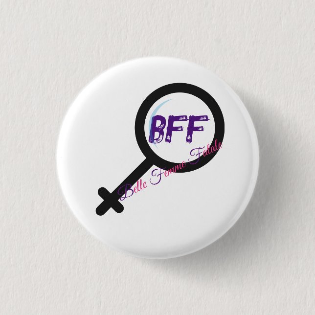 Knappen "Belle Femme Fatale" (BFF) logotyp Knapp (Framsida)