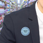 Knappen Blått runt varumärke för företag Knapp<br><div class="desc">Knappen för runda former som du kan anpassa för att lägga namn och logotyp på företaget. Du kan använda den här kommandoknappen som ett enhetligt tillbehör till personalen. Du kan också använda den som förpackningstillbehör. Du kan också inkludera den i material som du använder i marknadsföring för att annonsera din...</div>
