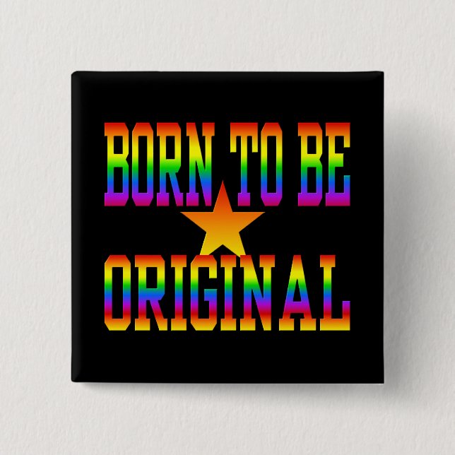 Knappen Born 2 Be original Knapp (Framsida)