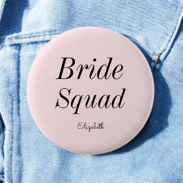 Knappen Bride Squad  Rosa Black Bröllop Knapp