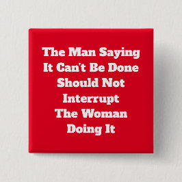 Knappen Bryt inte mot kvinna Knapp