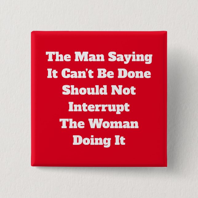 Knappen Bryt inte mot kvinna Knapp (Framsida)