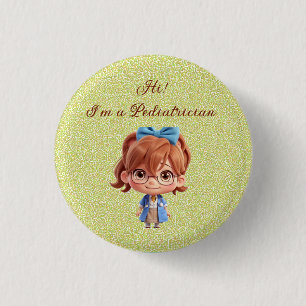 Knappen Cute Pediatrician Badge Knapp