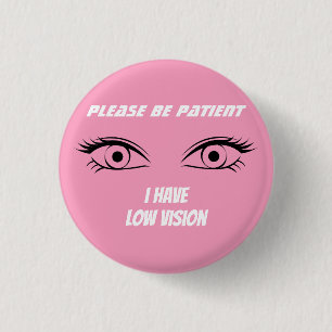 Knappen Cute Rosa Low Vision Knapp