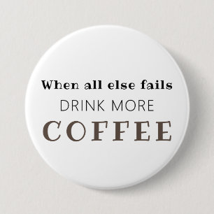 Knappen Drick mer kaffe Knapp